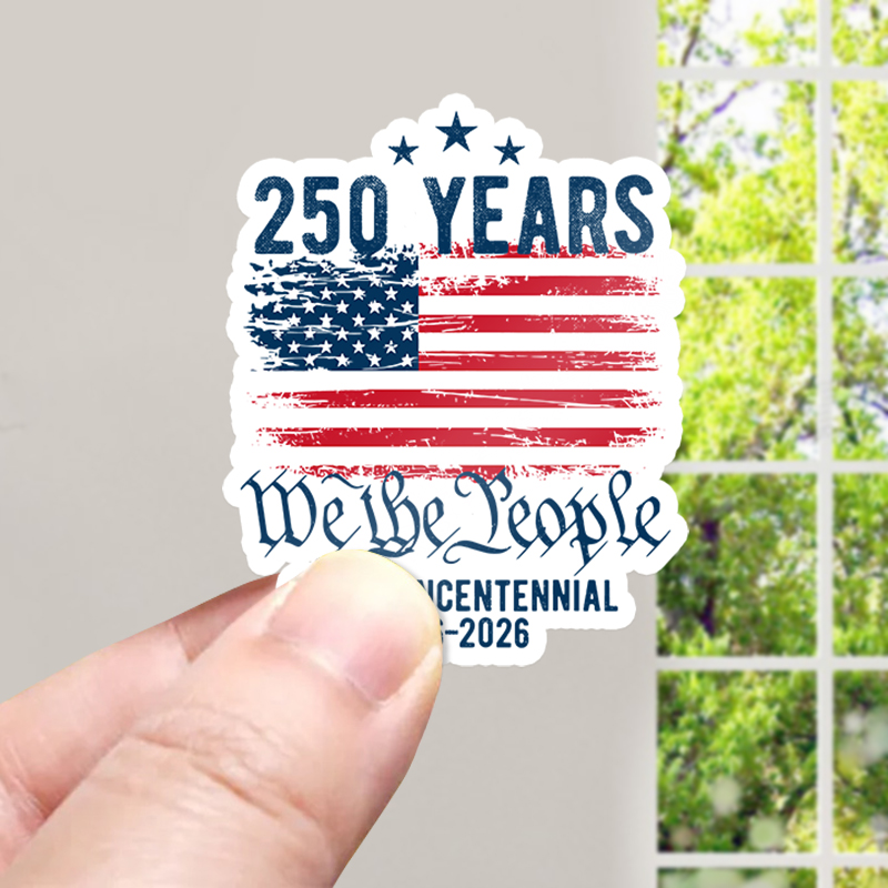 250 Years We The People Semiquincentennial 1776-2026 Teacher Stickers
