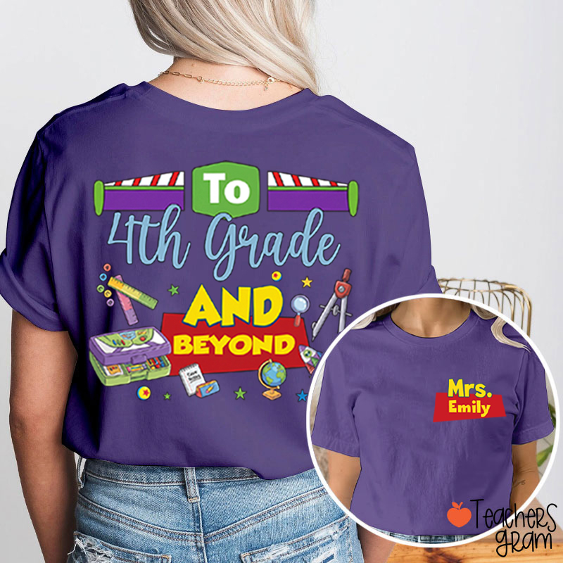Personalized Name And Grade Teacher Story Beyond Teacher Two Sided T-Shirt