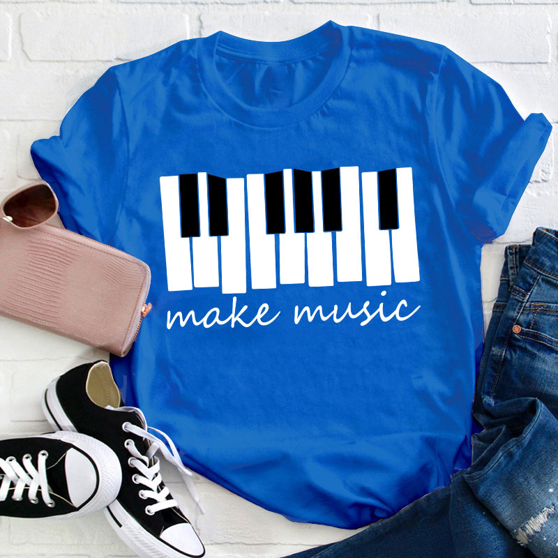 Piano Make Music Teacher T-Shirt