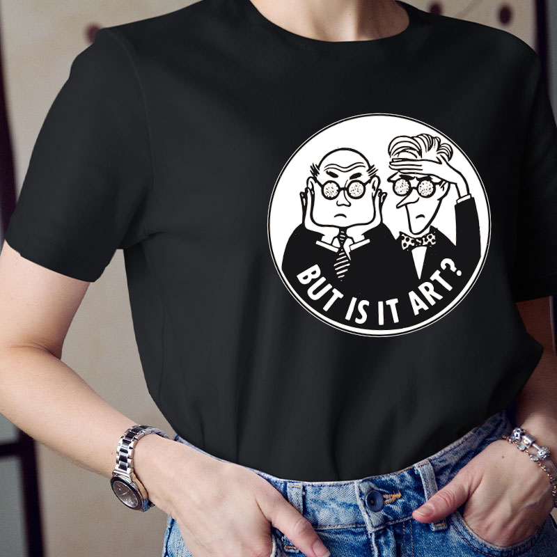 But Is It Art Teacher T-Shirt