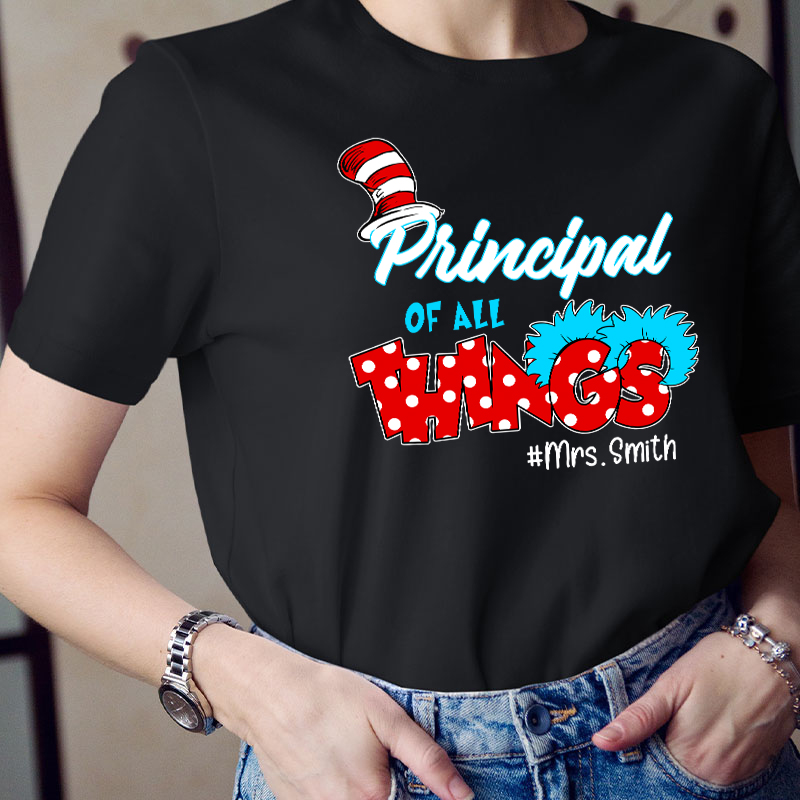 Personalized Teacher Of All Things Teacher T-Shirt