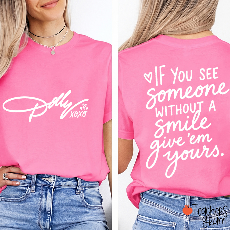 Personalized Dolly Signature Xoxo Heart Inspirational Quote Teacher Two Sided T‑Shirt
