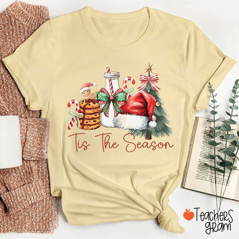 Tis The Season Teacher T-Shirt