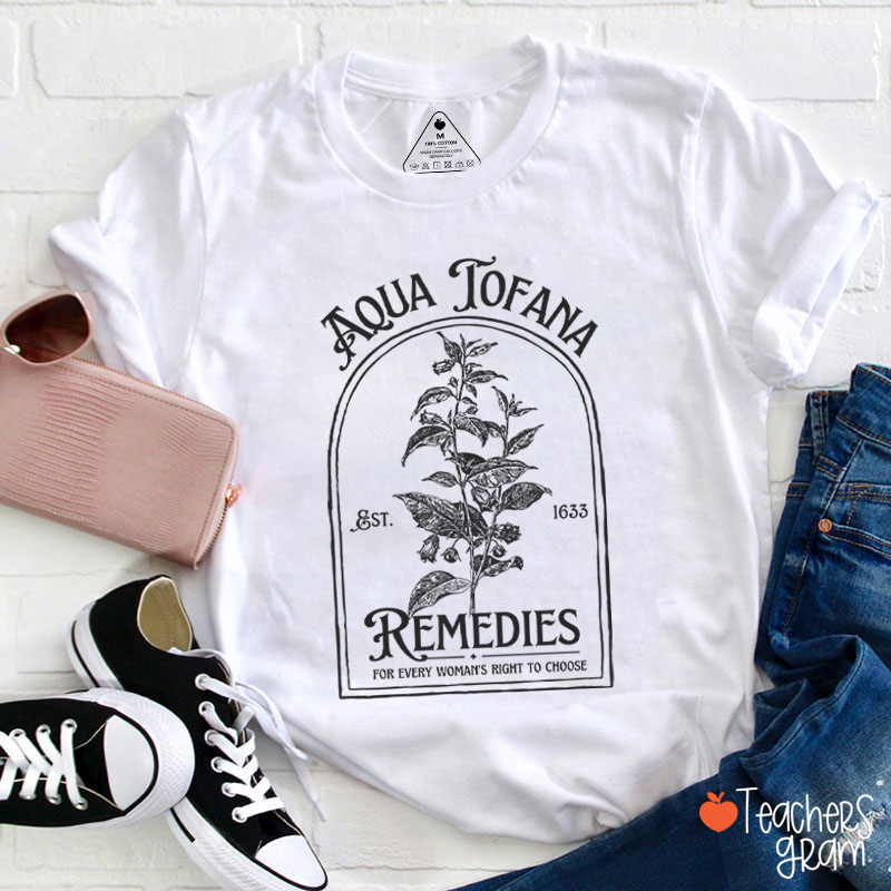Aqua Tofana Remedies Teacher T-Shirt