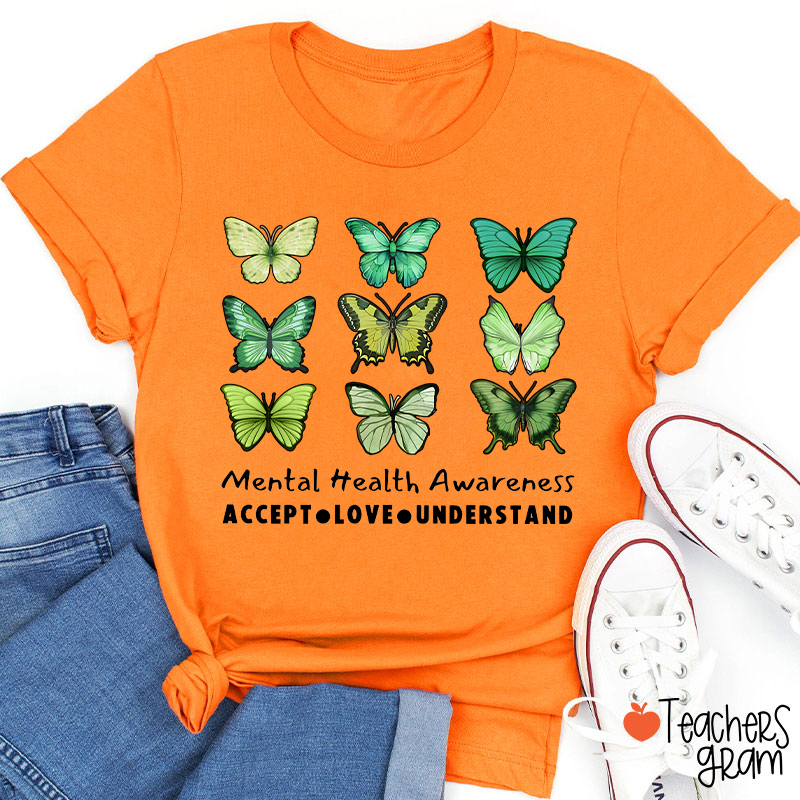 Accept Love Understand Butterfly Graphic Mental Health Awareness Teacher T-Shirt