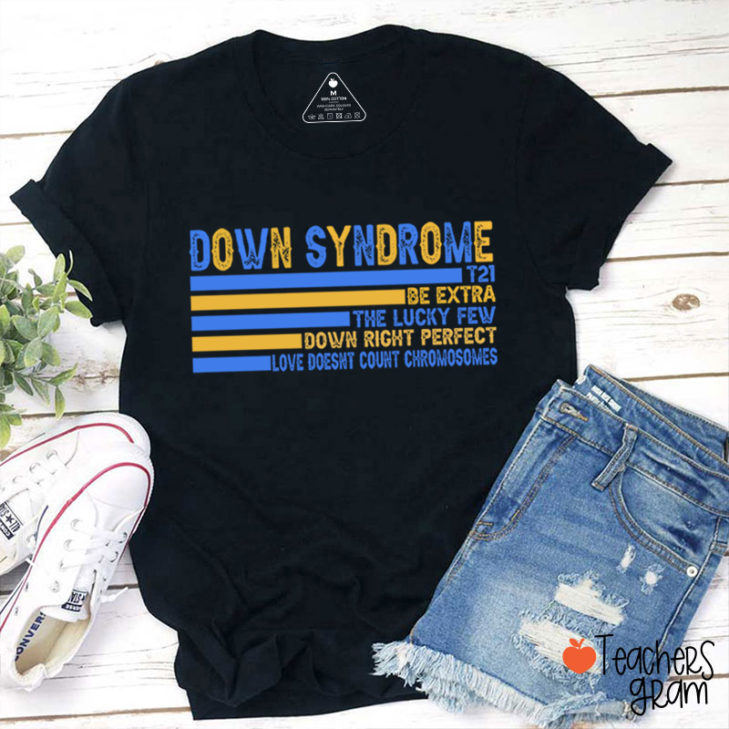 Down Syndrome Teacher T-Shirt