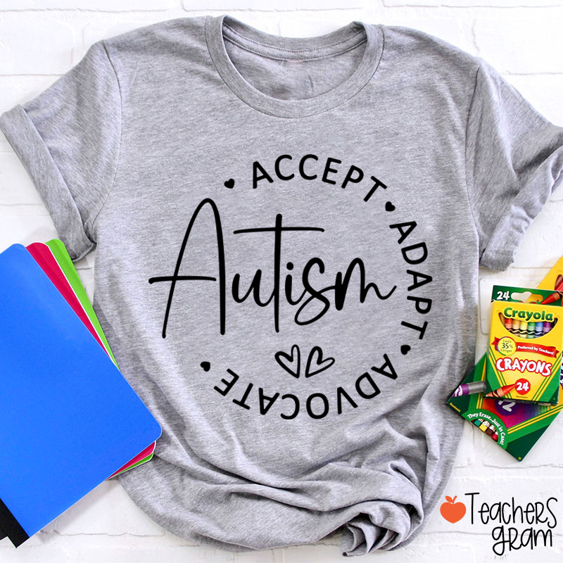 Accept Autism Adapt Advocate Teacher T-Shirt