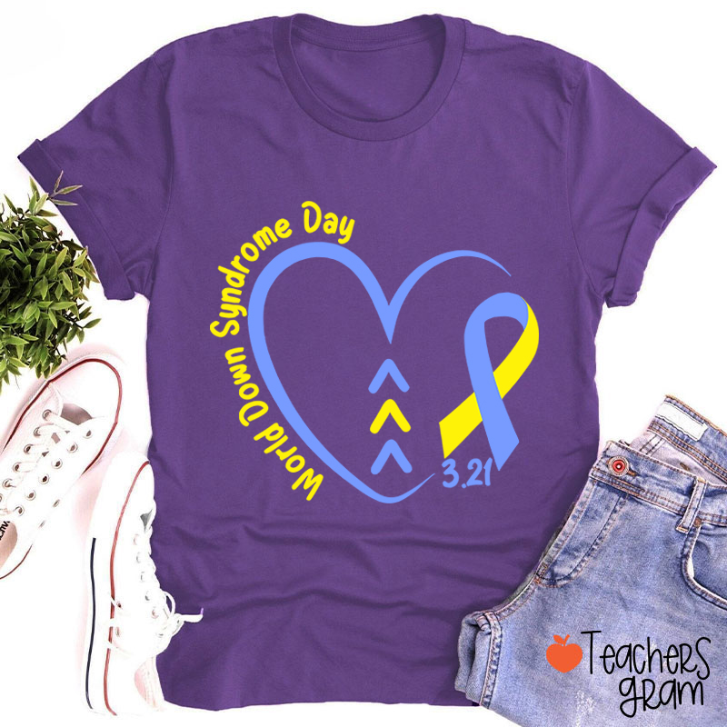 World Down Syndrome Day Teacher T-Shirt