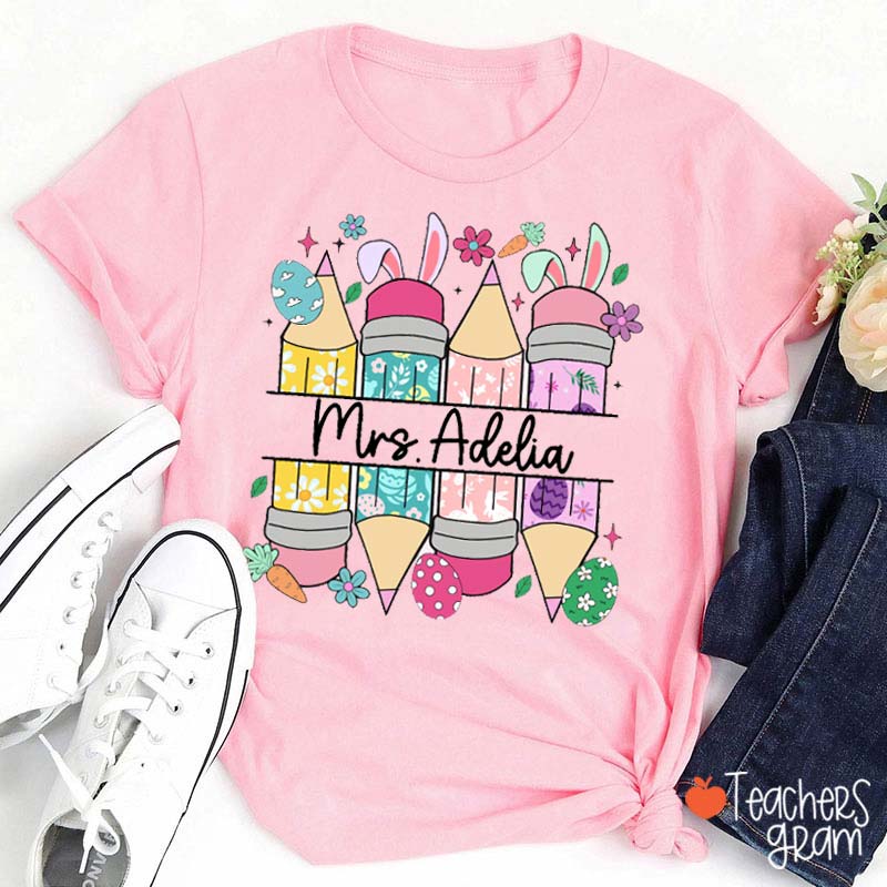 Personalized Easter Pencils With Ears Teacher T-Shirt