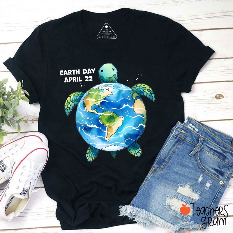 Save The Turtles Earth Day Teacher T-Shirt