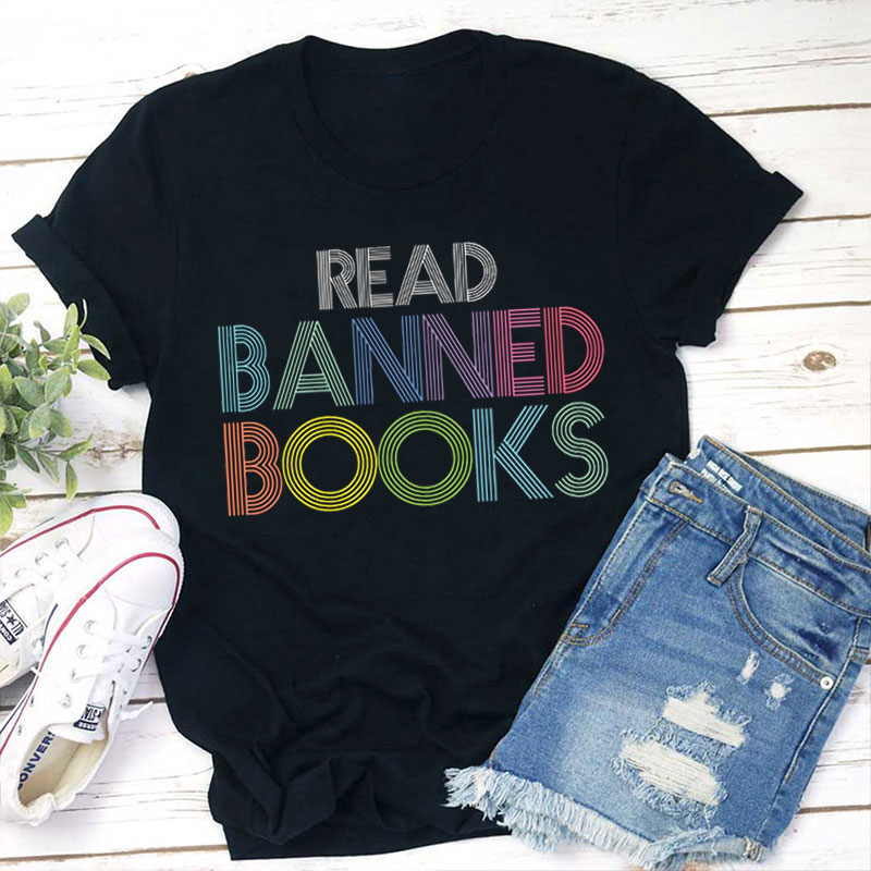 Teachergive | Read Banned Books Teacher T-Shirt sale