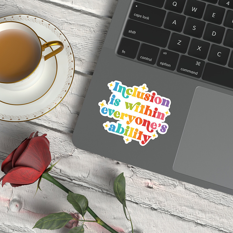 Inclusion Is Within Everyone's Ability Teacher Stickers