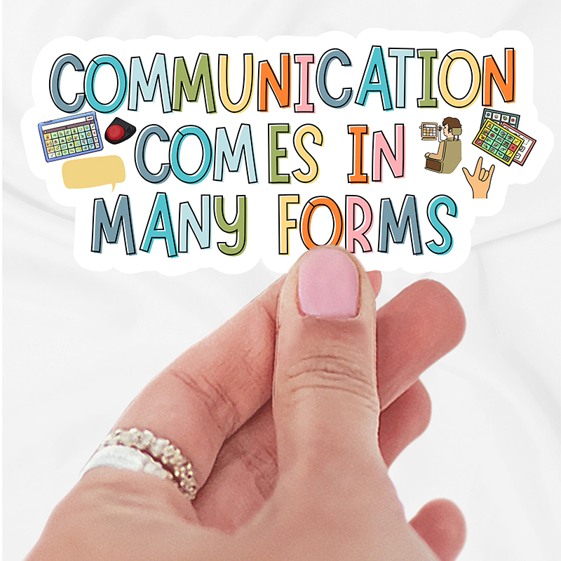Communication Comes In Many Forms Teacher Stickers