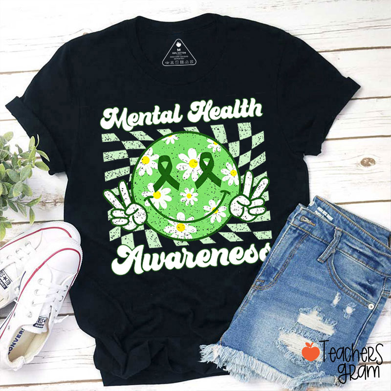 Happy Face For Mental Health Awareness Teacher T-Shirt