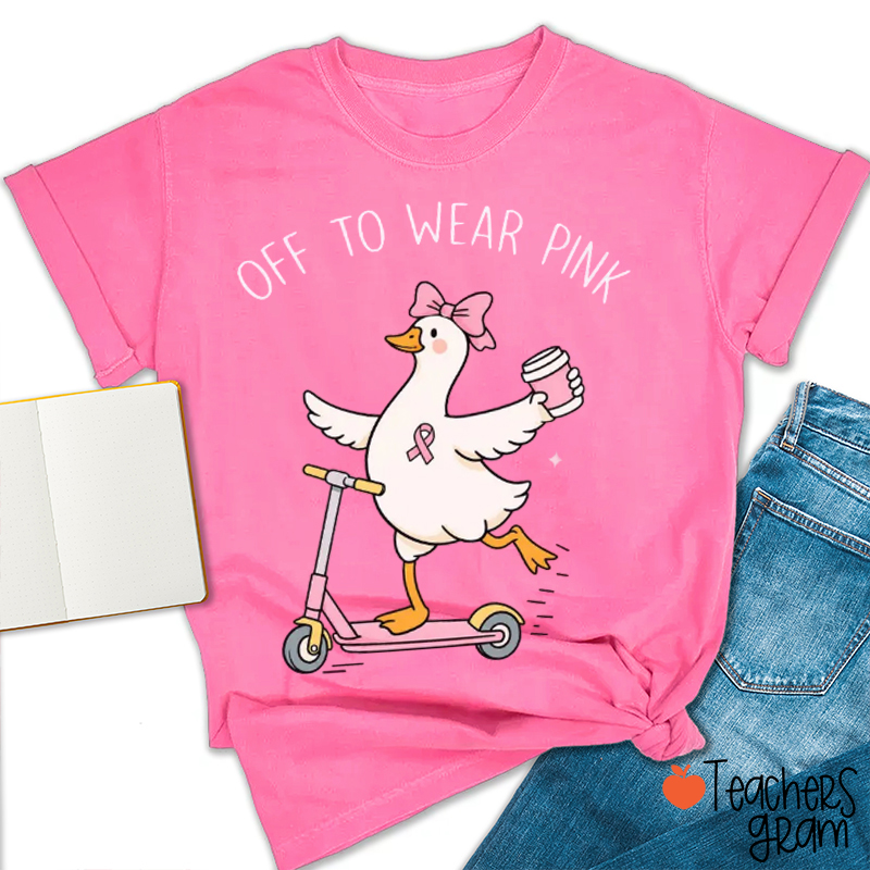 Off To Wear Pink Silly Goose Scooter Pink Ribbon Teacher T‑Shirt