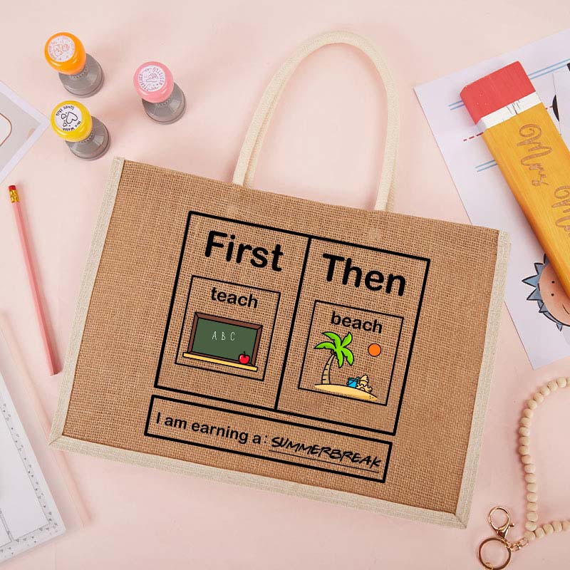 I Am Earning A Summerbreak Teacher Jute Bag
