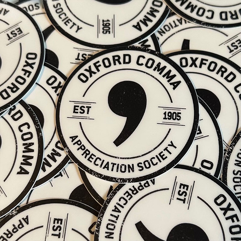 Oxford Comma Appreciation Society Teacher Stickers