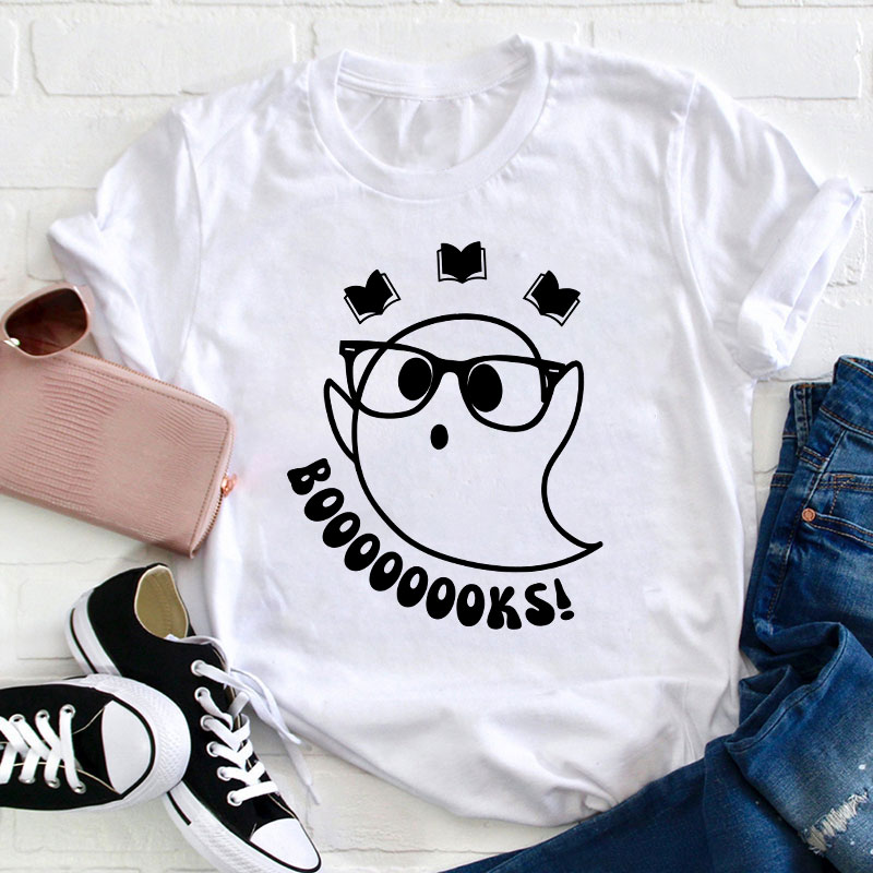 Boooooooks Teacher T-Shirt