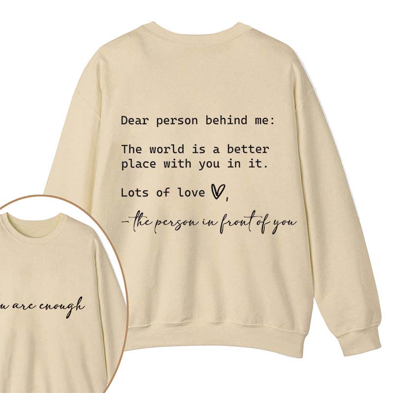 You Are Enough Teacher Two Sided Sweatshirt