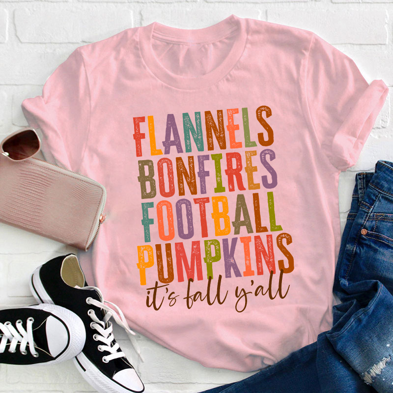 It's Fall Y'all Teacher T-Shirt