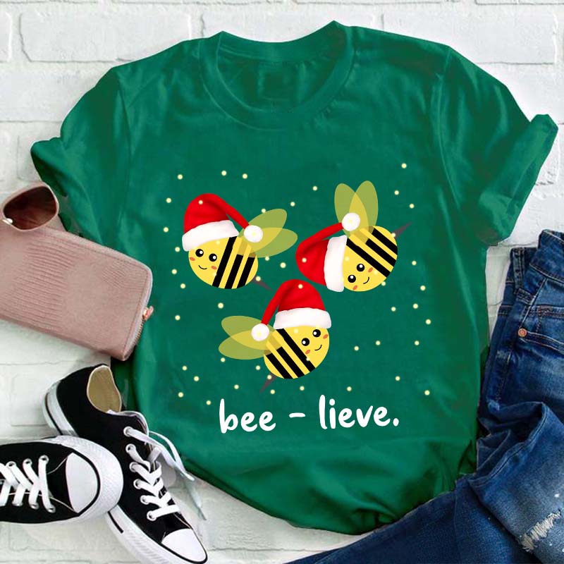 Beelieve Christmas Teacher T-Shirt