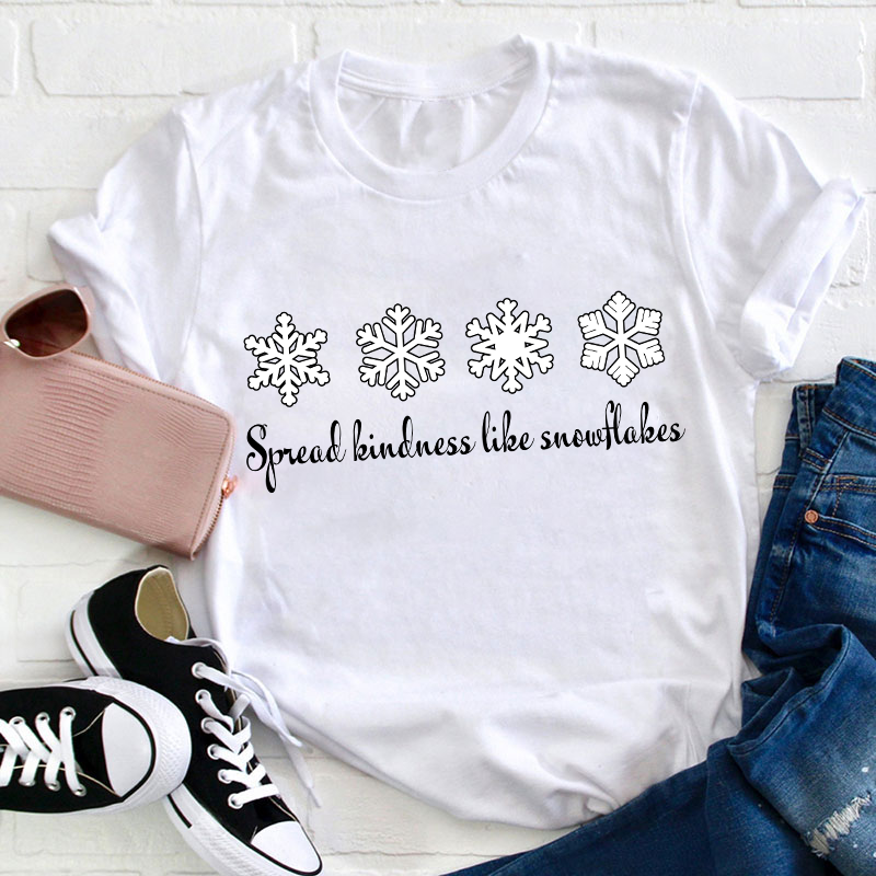 Spread Kindness Like Snowflakes Christmas Teacher T-Shirt