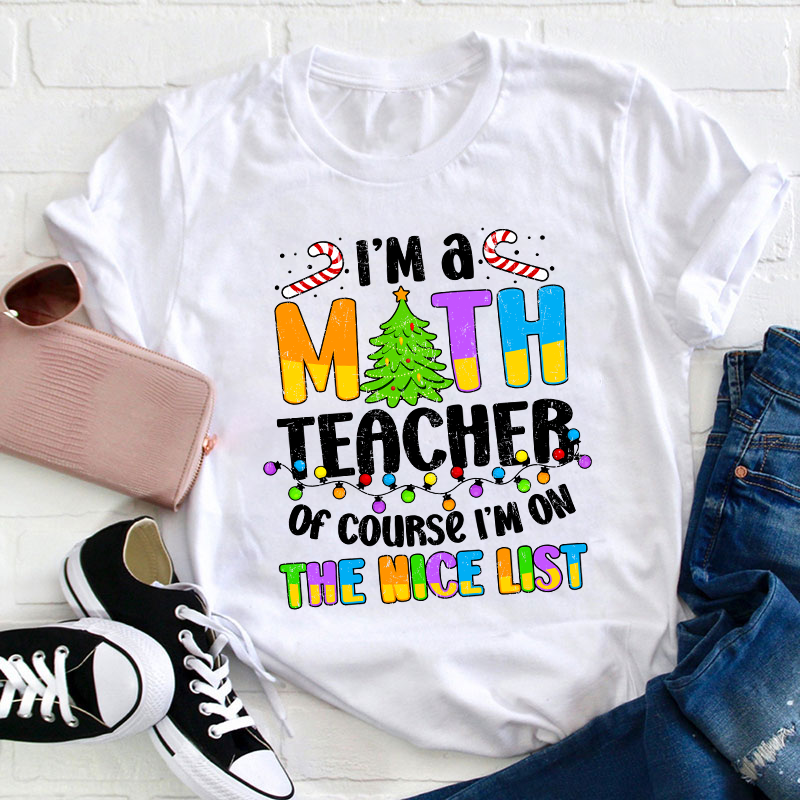 I'm A Math Teacher T-Shirt