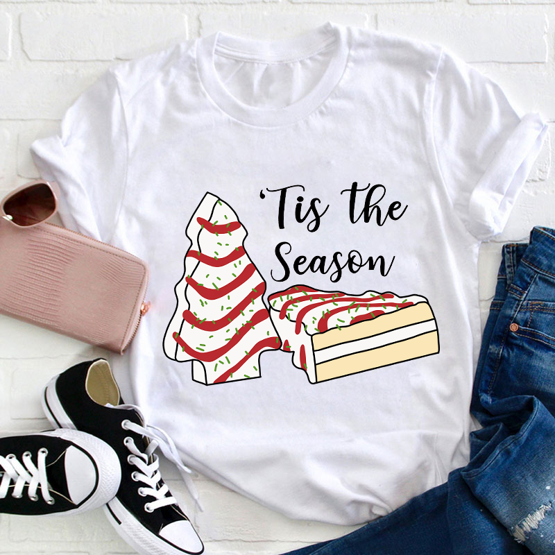 Tis The Season Teacher T-Shirt