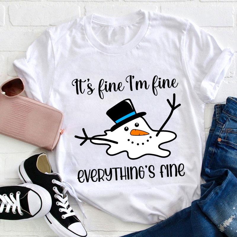 It's Fine I'm Fine Everything's Fine Teacher T-Shirt Sale-Teachersgram