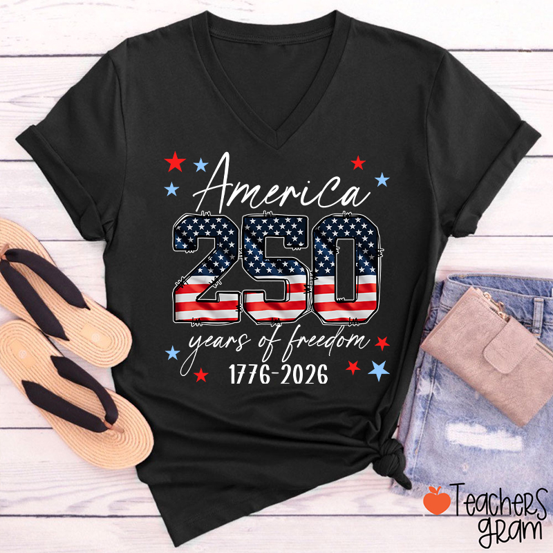 America 250 Years Of Freedom 1776-2026 Teacher Female V-Neck T-Shirt