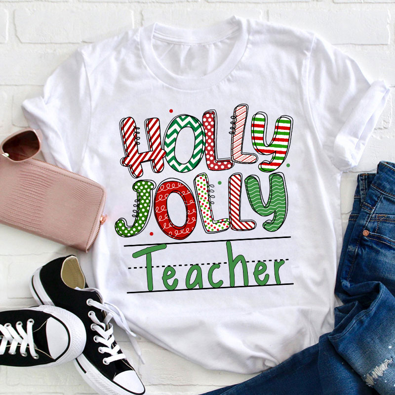 Holly Jolly Teacher T-Shirt