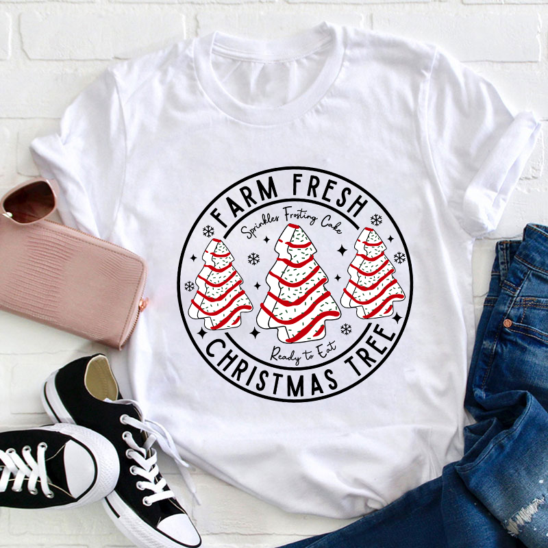 Farm Fresh Christmas Tree Teacher T-Shirt