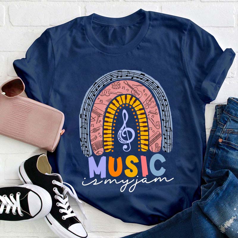 Music Is My Jam Teacher T-Shirt