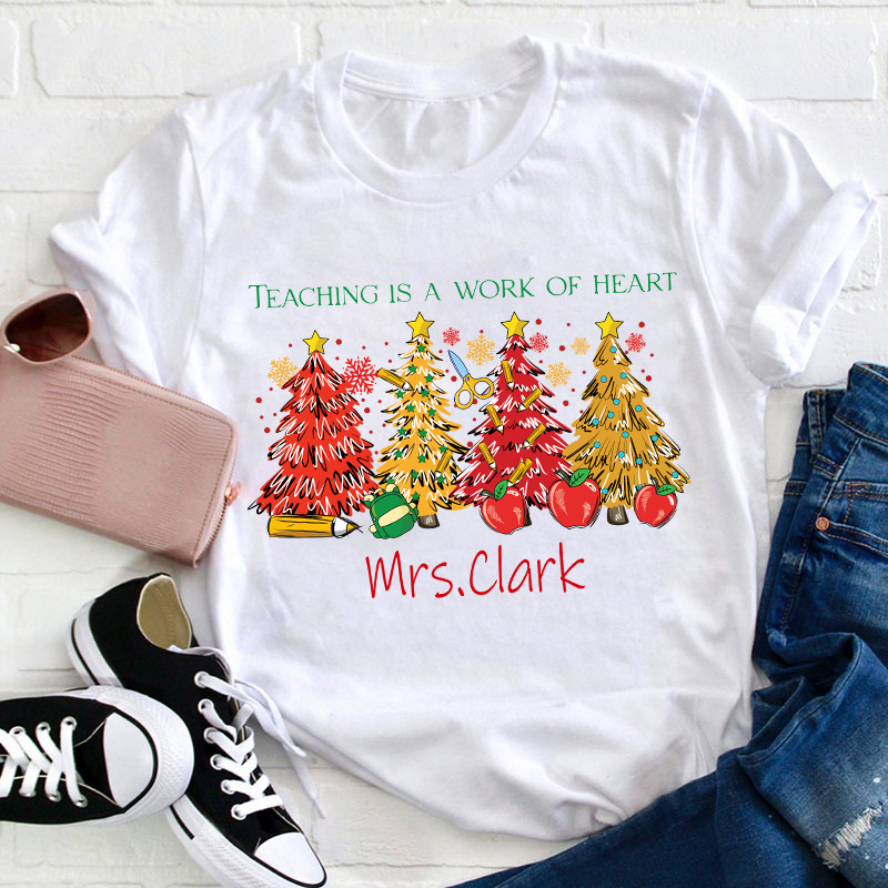 Personalized Teaching Is A Work Of Heart Teacher T-Shirt Sale-Teachersgram