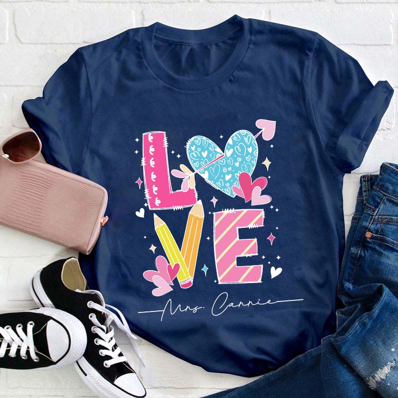 Personalized Love Teacher Name Heart Teacher T-Shirt
