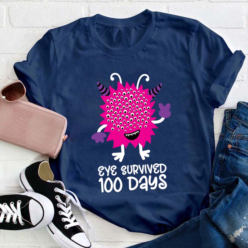 Eye Survived 100 Days Teacher T-Shirt