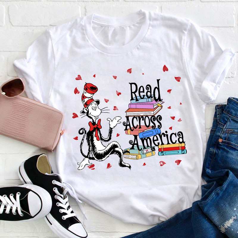 Read Across America Teacher T-Shirt Sale-Teachersgram