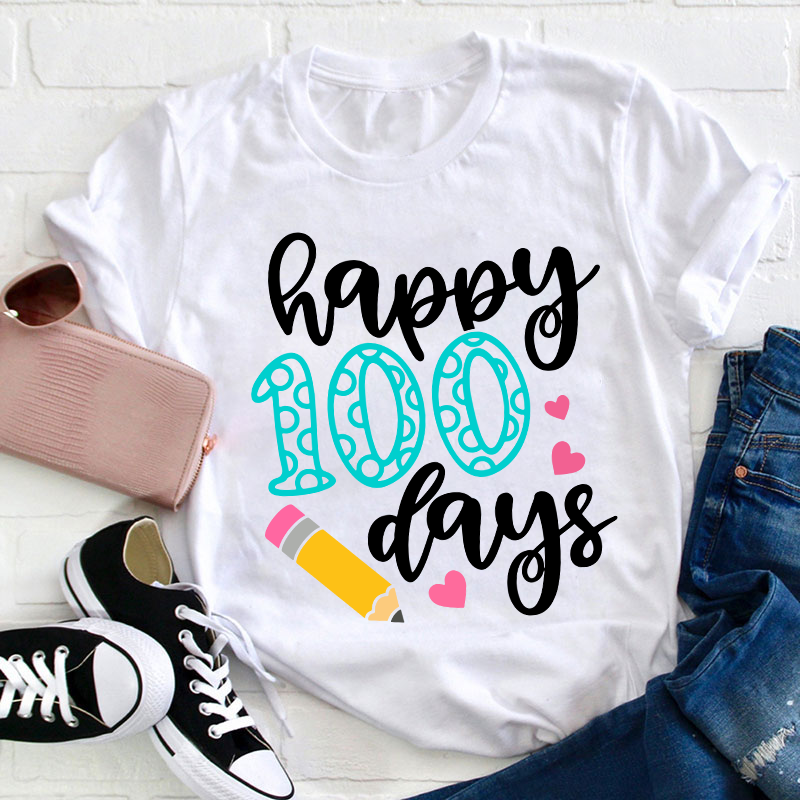 Happy 100 Days Teacher T-Shirt