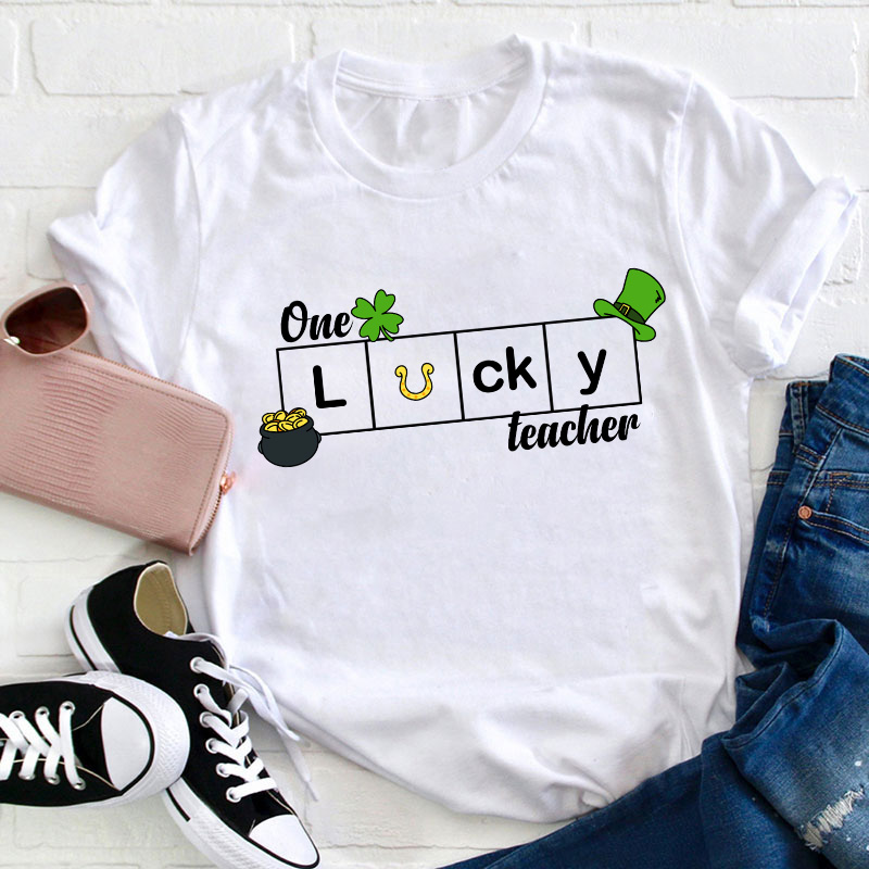 One Lucky Teacher T-Shirt