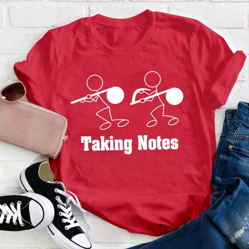 Taking Notes Teacher T-Shirt