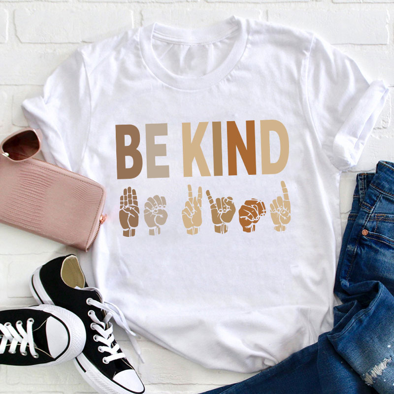 Be Kind Sign Language Teacher T-Shirt Sale-Teachersgram