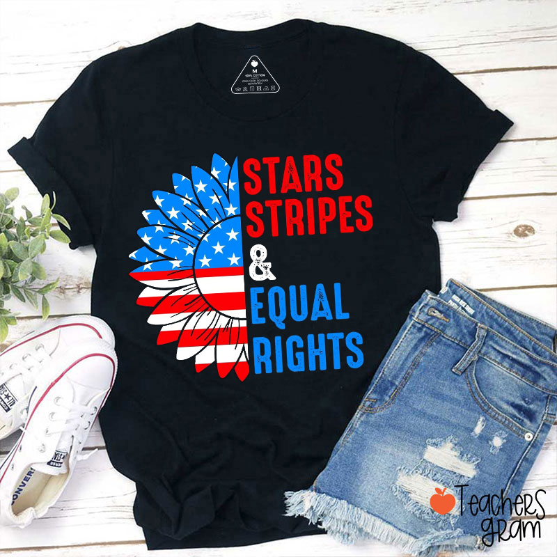 Stars Stripes And Equal Rights Sunflower Teacher T-Shirt