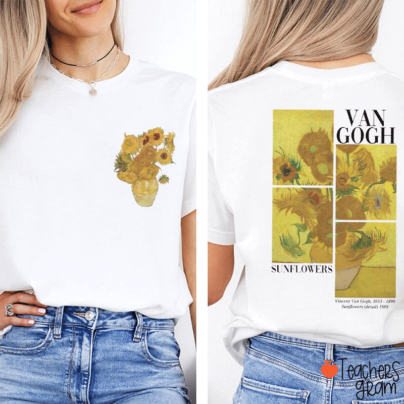 Van Gogh Sunflowers Teacher Two Sided T-Shirt