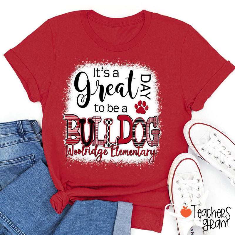 Personalized Mascot And School Name It's A Great Day To Be Teacher T-Shirt