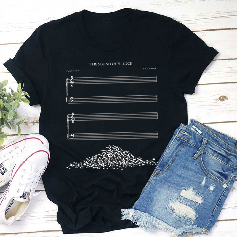 The Sound Of Silence Teacher T-Shirt