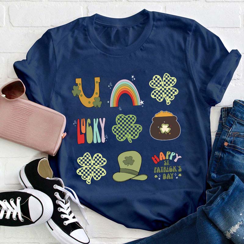 Happy St Patricks Day with Lucky Teacher T-Shirt