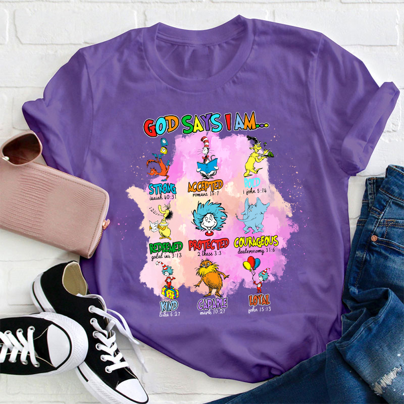 God Says I Am Teacher T-Shirt