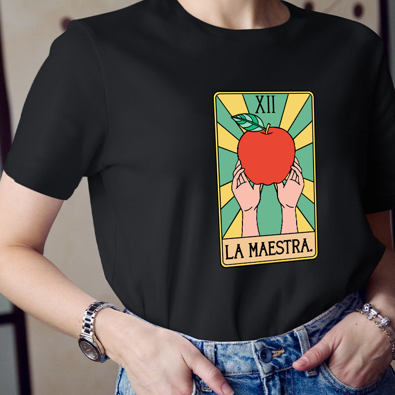 Spanish Teacher La Maestra Tarot Card Teacher T-Shirt
