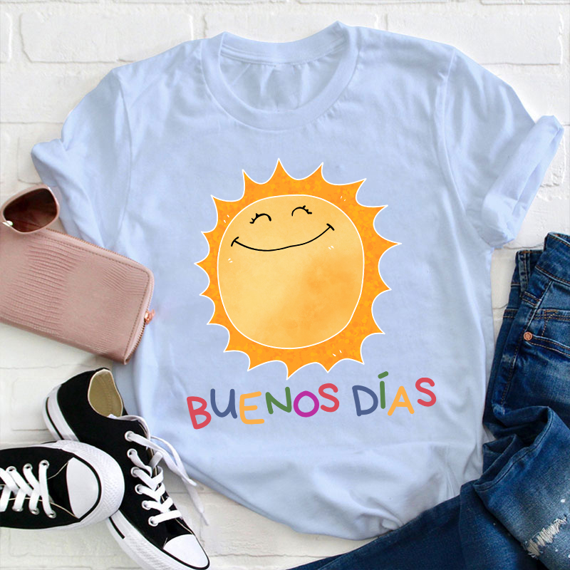 Buenos Dias Teacher T-Shirt