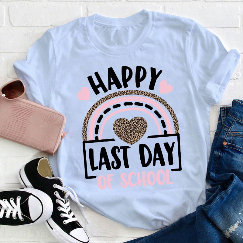 Happy Last Day of School Leopard Rainbow T-Shirt